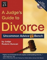 A Judge's Guide to Divorce - Roderic Duncan