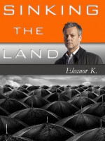 Sinking the Land - Eleanor H. Porter, emungere