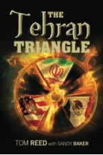 The Tehran Triangle - Tom Reed, Sandy Baker