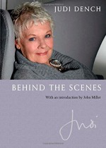 Behind the Scenes - Judi Dench