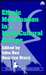 Ethnic Mobilisation in a Multi-Cultural Europe - John Rex