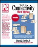 PC Magazine Guide to Connectivity - Frank J. Derfler, Jr.