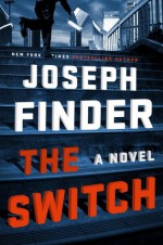 The Switch - Joseph Finder