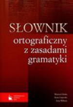 Słownik ortograficzny z zasadami gramatyki - Wojciech Dutka