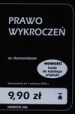 Prawo wykroczeń ze skorowidzem. Wydanie IV - Ewa Płacheta