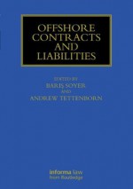 Offshore Contracts and Liabilities - Baris Soyer, Andrew Tettenborn