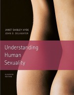 Understanding Human Sexuality, 11th Edition - Janet Hyde, John Delamater