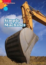 Simple Machines - JoAnn Early Macken