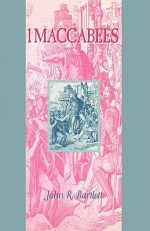 1 Maccabees - John Russell Bartlett