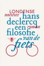 Een filosofie van de fiets: Londense notities - Hans Declercq