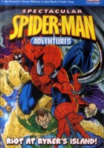 Spectacular Spiderman Adventures: RIOT AT RYKER'S ISLAND - praca zbiorowa