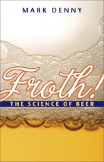 Froth! - Mark Denny