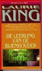 De leerling van de bijenhouder - Laurie R. King, Marijke Versluys