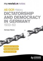 OCR as History - Dictatorship and Democracy in Germany 1933-63 - Nicholas Fellows