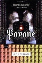 Pavane - Keith Roberts