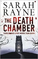 The Death Chamber - Sarah Rayne