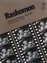 Rashomon - Akira Kurosawa, Donald Richie