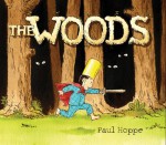 The Woods - Paul Hoppe