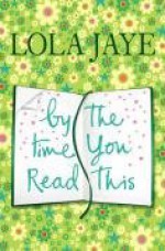 By The Time You Read This - Lola Jaye