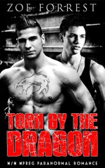 Gay Romance: Torn by the Dragon (First Time Experience Alpha Omega MM Shifter MPREG) (LGBT Fiction) - Zoe Forrest