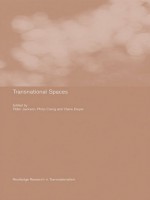 Transnational Spaces - Philip Crang, Claire Dwyer, Peter Jackson