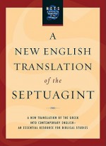 A New English Translation of the Septuagint - Albert Pietersma, Benjamin G. Wright