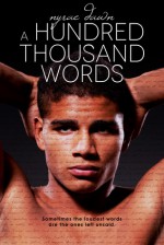 A Hundred Thousand Words - Nyrae Dawn