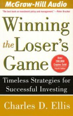 Winning the Loser's Game - Charles D. Ellis, John Lescault