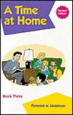 A Time at Home - Florence M. Lindstrom, Vic Lockman