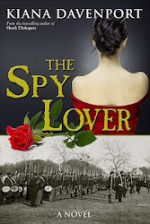 The Spy Lover - Kiana Davenport