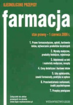 Farmacja. Ujednolicone przepisy. Stan prawny 1 czerwca 2009 r. - ustawodawca