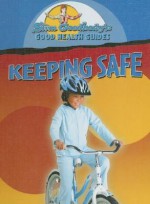 Keeping Safe - Slim Goodbody, Ben McGinnis, Chris Pinchbeck