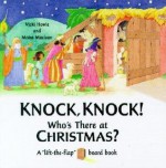 Knock, Knock! Who's There at Christmas? - Vicki Howie, Moira Maclean