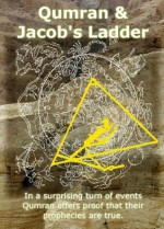 Qumran and Jacob's Ladder - Karin Anderson