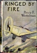 Ringed by Fire - Percy F. Westerman