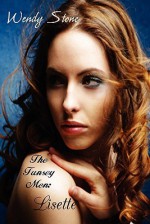 The Tunsey Men 1: Lisette - Wendy Stone