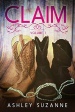 Claim 1: Volume One - Ashley Suzanne, Tiffany Tillman, Sommer Stein, Toski Covey