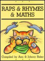 Raps & Rhymes in Maths - Ann Baker, Johnny Baker