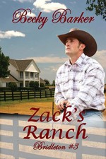 Zack's Ranch - Becky Barker