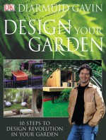 Design Your Garden - Diarmuid Gavin