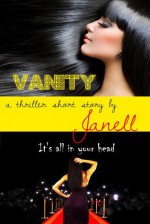 Vanity - Janell, A'ndrea J. Wilson