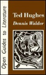 Ted Hughes - Dennis Walder