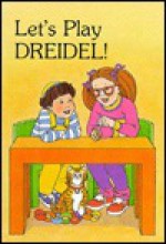 Let's Play Dreidel! [With Cassette and Wooden Dreidel] - Roz Grossman, Sally Springer