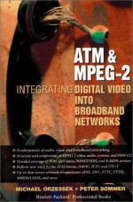 ATM and MPEG 2 - Michael Orzessek