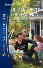 Husband Under Construction - Karen Templeton