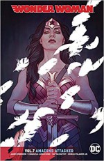 Wonder Woman Vol. 7: Amazons Attacked - James A Robinson, Stephen Segovia