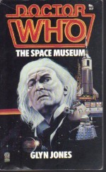 Doctor Who: The Space Museum - Glyn Jones