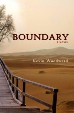 Boundary - Kevin Woodward