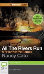 A River Not Yet Tamed - Nancy Cato, Kate Hosking