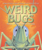 Weird Bugs - Kathryn Smith, Fiametta Dogi